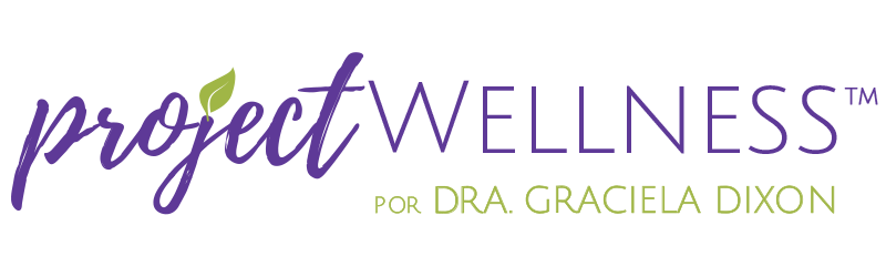 Project Wellness – Dra. Graciela Dixon